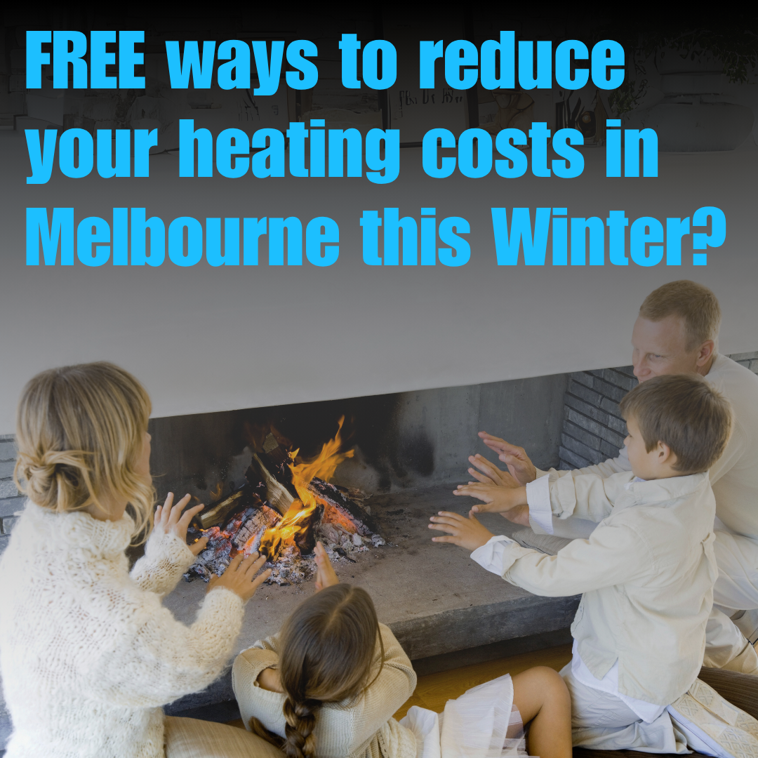 GT HVAC Air Conditioning & Electrical explain free ways to heat your house this Winter in Melbourne.